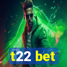 t22 bet